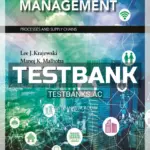 Test Bank for Operations Management Processes and Supply Chains 12th Edition by Krajewski
