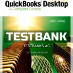 Test Bank for QuickBooks Desktop 2018 A Complete Course 17th Edition by Horne
