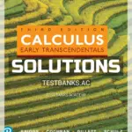 Solutions Manual for Calculus Early Transcendentals 3rd Edition by Briggs