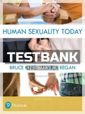Test Bank for Human Sexuality Today 9th Edition by King