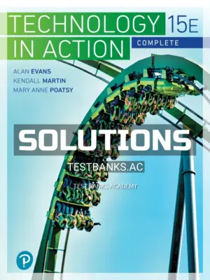Solutions Manual for Technology In Action Complete 15th Edition by Evans