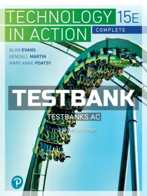Test Bank for Technology In Action Complete 15th Edition by Evans