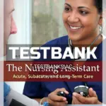 Test Bank for Nursing Assistant 6th Edition by Pulliam