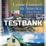 Test Bank for Crime Control in America What Works 4th Edition by Worrall
