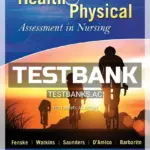 Test Bank for Health and Physical Assessment in Nursing 4th Edition by Fenske