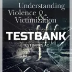Test Bank for Understanding Violence and Victimization 7th Edition by Meadows