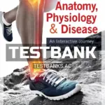 Test Bank for Anatomy Physiology and Disease 3rd Edition by Colbert