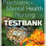 Test Bank for Psychiatric Mental Health Nursing 2nd Edition by Potter