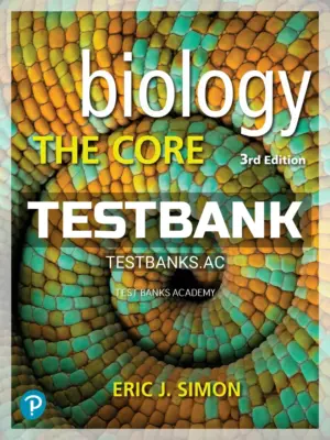 Test Bank for Biology The Core 3rd Edition by Simon