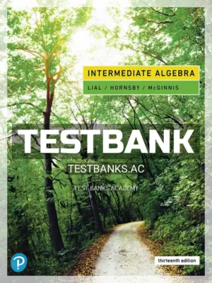 Test Bank for Intermediate Algebra 13th Edition by Lial