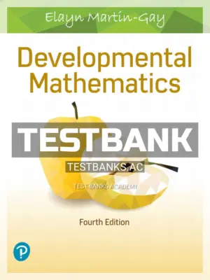 Test Bank for Developmental Mathematics 4th Edition by Martin Gay