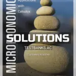 Solutions Manual for Microeconomics Theory and Applications with Calculus 5th Edition by Perloff