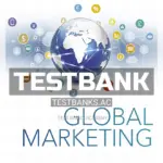 Test Bank for Global Marketing 10th Edition by Green