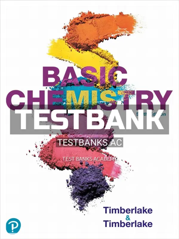 Test Bank for Basic Chemistry 6th Edition by Timberlake