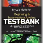Test Bank for Beginning and Intermediate Algebra and College Algebra 1st Edition by Lial