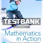 Test Bank for Mathematics in Action 6th Edition by Consortium for Foundation Mathematics
