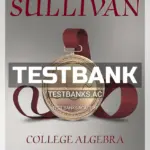 Test Bank for College Algebra 11th Edition by Sullivan