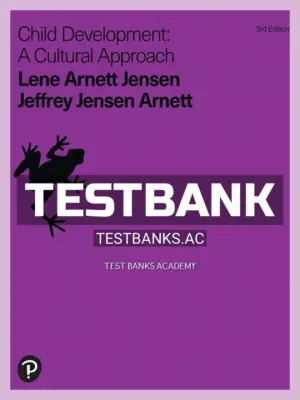 Test Bank for Child Development 3rd Edition by Arnett
