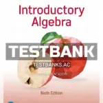 Test Bank for Introductory Algebra 6th Edition by Martin Gay