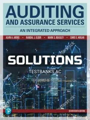 Solutions Manual for Auditing and Assurance Services 17th Edition by Arens