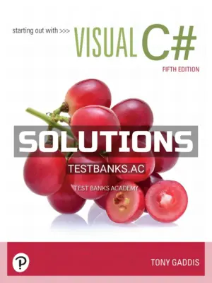 Solutions Manual for Starting out with Visual C# 5th Edition by Gaddis