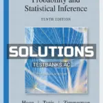 Solutions Manual for Probability and Statistical Inference 10th Edition by Hogg
