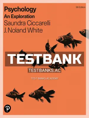Test Bank for Psychology An Exploration 5th Edition by Ciccarelli