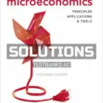 Solutions Manual for Microeconomics Principles Applications and Tools 10th Edition by OSullivan