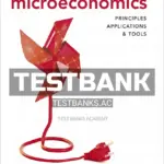 Test Bank for Microeconomics Principles Applications and Tools 10th Edition by OSullivan