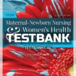 Test Bank for Olds Maternal Newborn Nursing and Womens Health Across the Lifespan 11th Edition by Davidson