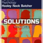 Solutions Manual for Abnormal Psychology 18th Edition by Hooley