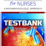 Test Bank for Pharmacology for Nurses 6th Edition by Adams