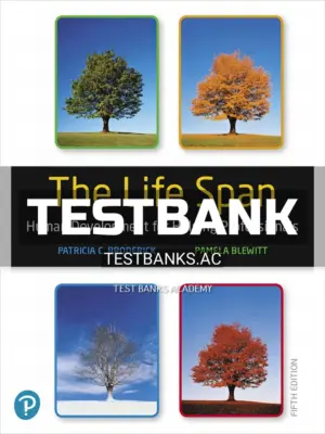 Test Bank for Life Span Human Development for Helping Professionals 5th Edition by Broderick