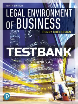 Test Bank for Legal Environment of Business 9th Edition by Cheeseman