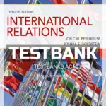 Test Bank for International Relations 12th Edition by Pevehouse