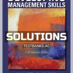 Solutions Manual for Developing Management Skills 10th Edition by Whetten