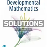 Solutions Manual for Developmental Mathematics 10th Edition by Bittinger