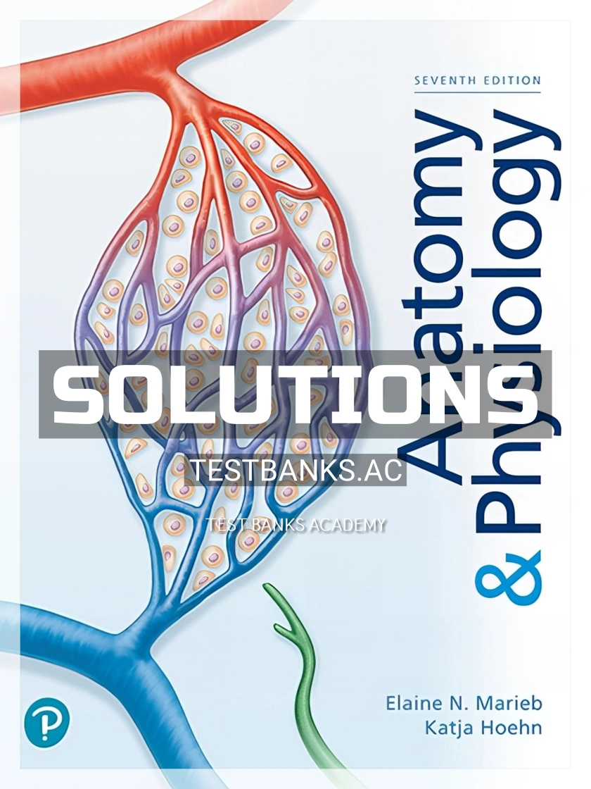 solutions-manual-for-anatomy-physiology-7th-edition-by-marieb