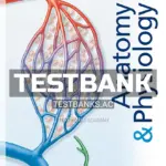 Test Bank for Anatomy & Physiology 7th Edition by Marieb