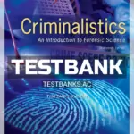 Test Bank for Criminalistics 13th Edition by Saferstein