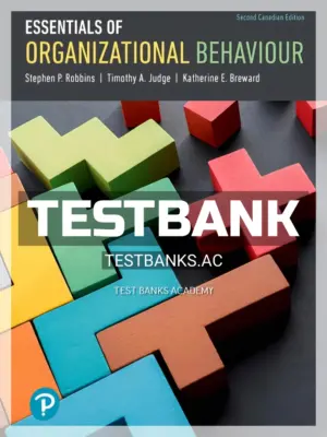 Test Bank for Essentials of Organizational Behaviour 2nd CA Edition by Robbins