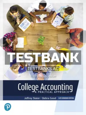Test Bank for College Accounting 14th CA Edition by Slater