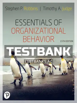 Test Bank for Essentials of Organizational Behavior 15th Edition by Robbins
