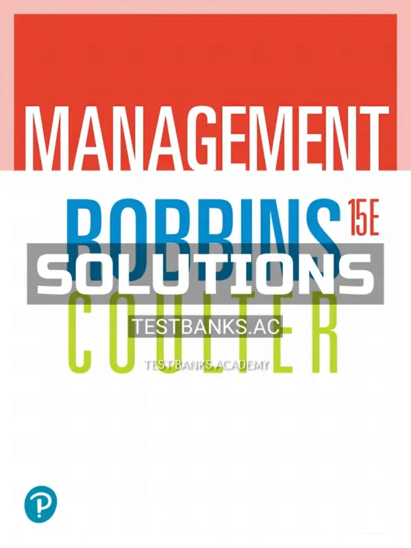 Solutions Manual for Management 15th Edition by Robbins