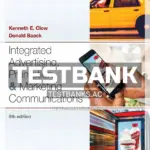 Test Bank for Integrated Advertising Promotion and Marketing Communications 9th Edition by Clow