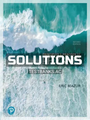 Solutions Manual for Principles & Practice of Physics 2nd Edition by Mazur