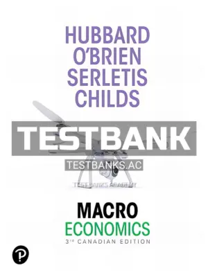 Test Bank for Macroeconomics 3rd CA Edition by OBrien