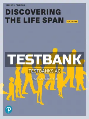 Test Bank for Discovering the Life Span 5th Edition by Feldman