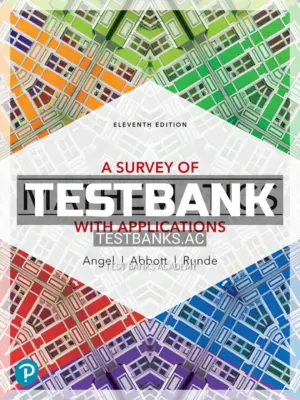 Test Bank for Survey of Mathematics with Applications 11th Edition by Runde