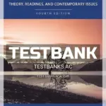 Test Bank for Consider Ethics Theory Readings and Contemporary Issues 4th Edition by Waller
